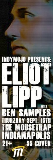 IndyMojo Presents... Altered Thurzdaze w/ELIOT LIPP & SAMPLES IndyMojo Presents... Altered Thurzdaze w/ELIOT LIPP & SAMPLES