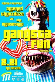 IndyMojo Presents: Altered Thurzdaze w/ Gangsta Fun