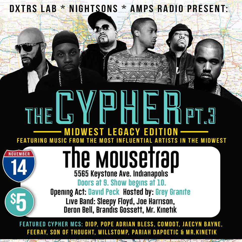 The Cypher pt 3, Midwest Legacy Edition - Friday, November 14th