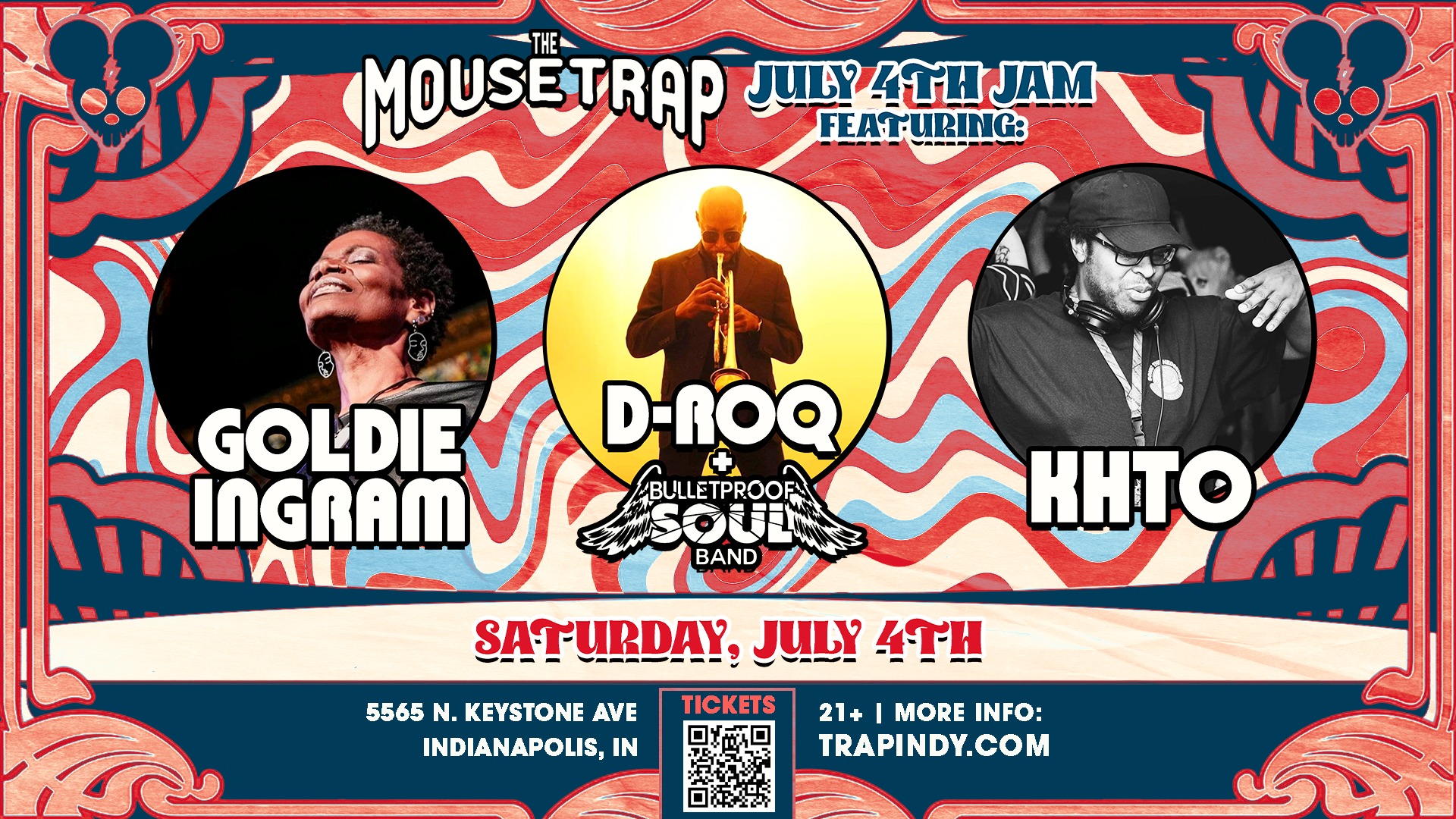 4TH OF JULY JAM w/ Goldie Ingram, D Roq + Bulletproof Soul & KHTO - Saturday, July 4th