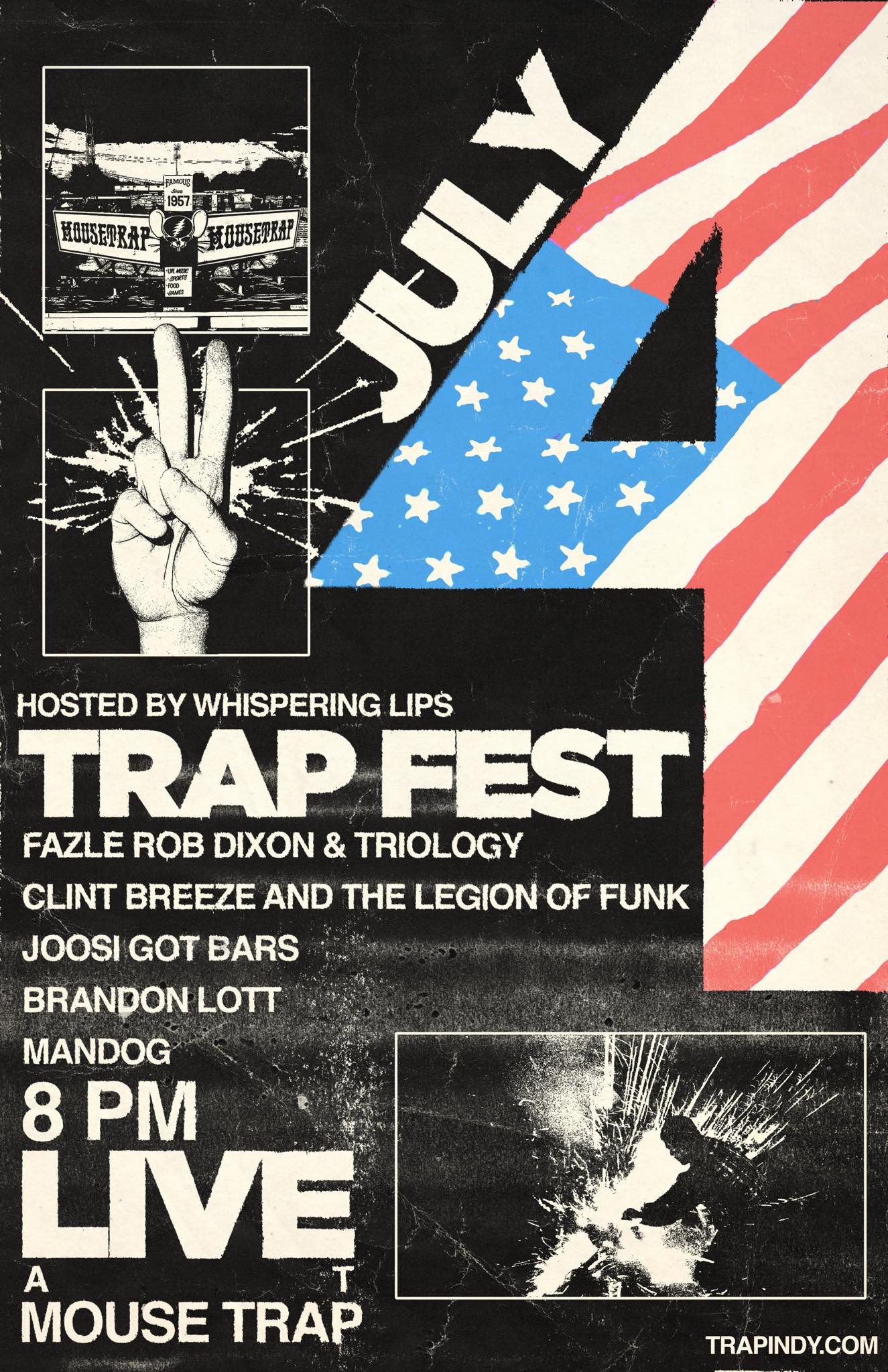 4th of July Trap Fest - Friday, July 4th