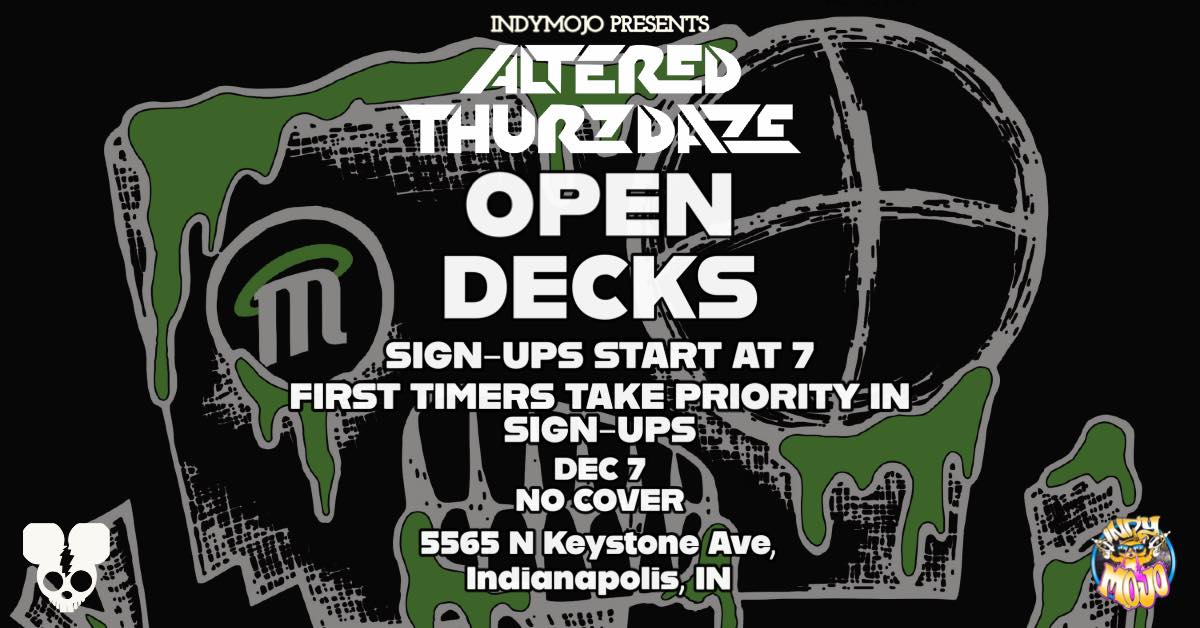 Altered Thurzdaze: Open Decks Edition - Thursday, December 7th