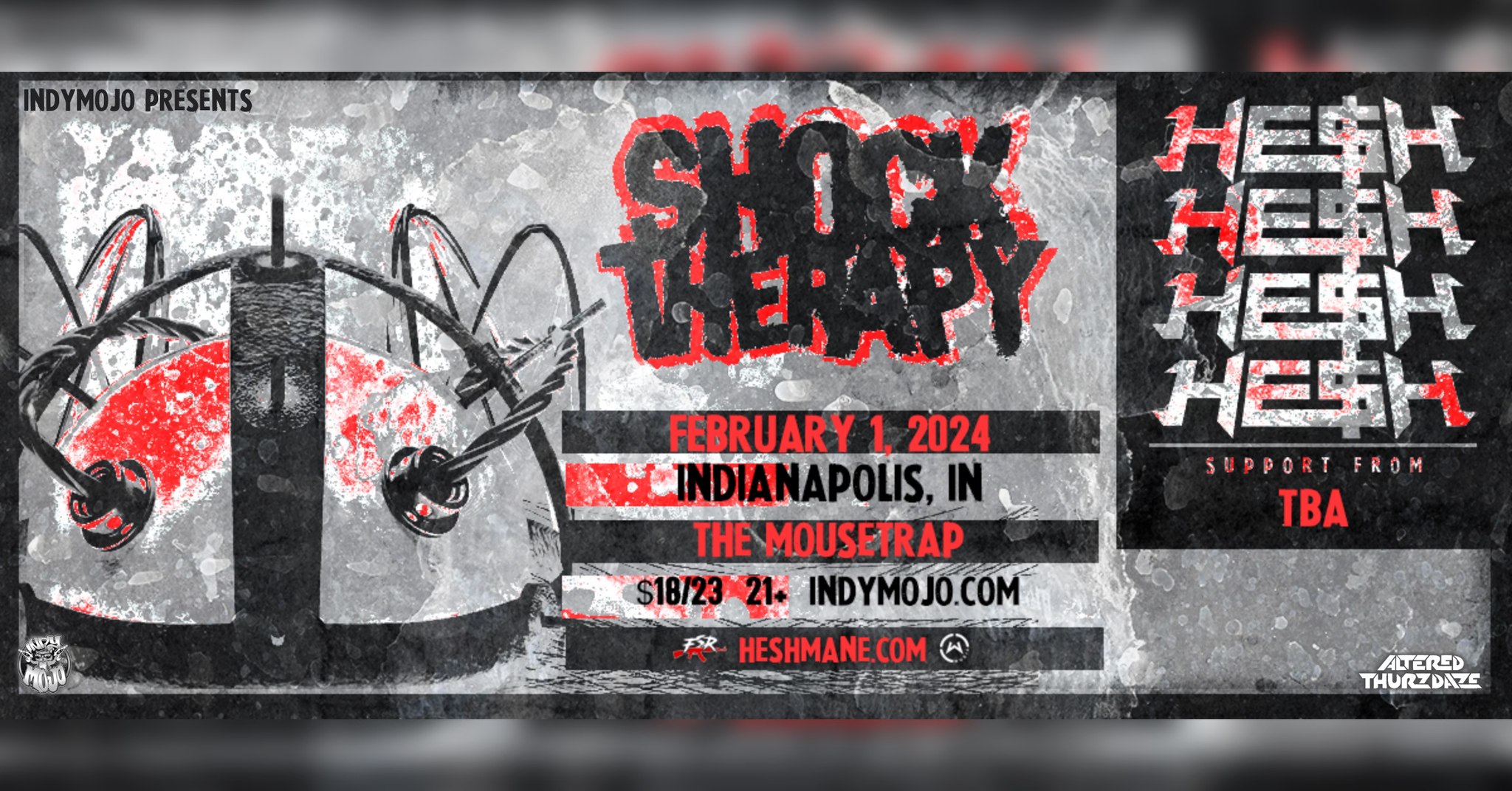 Altered Thurzdaze: Shock Therapy Tour w/ HE$H - Thursday, February 1st