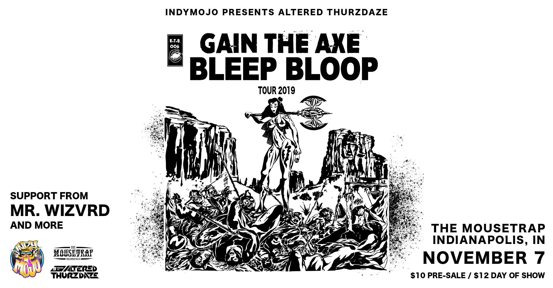 Altered Thurzdaze w/ Bleep Bloop - Thursday, November 7th