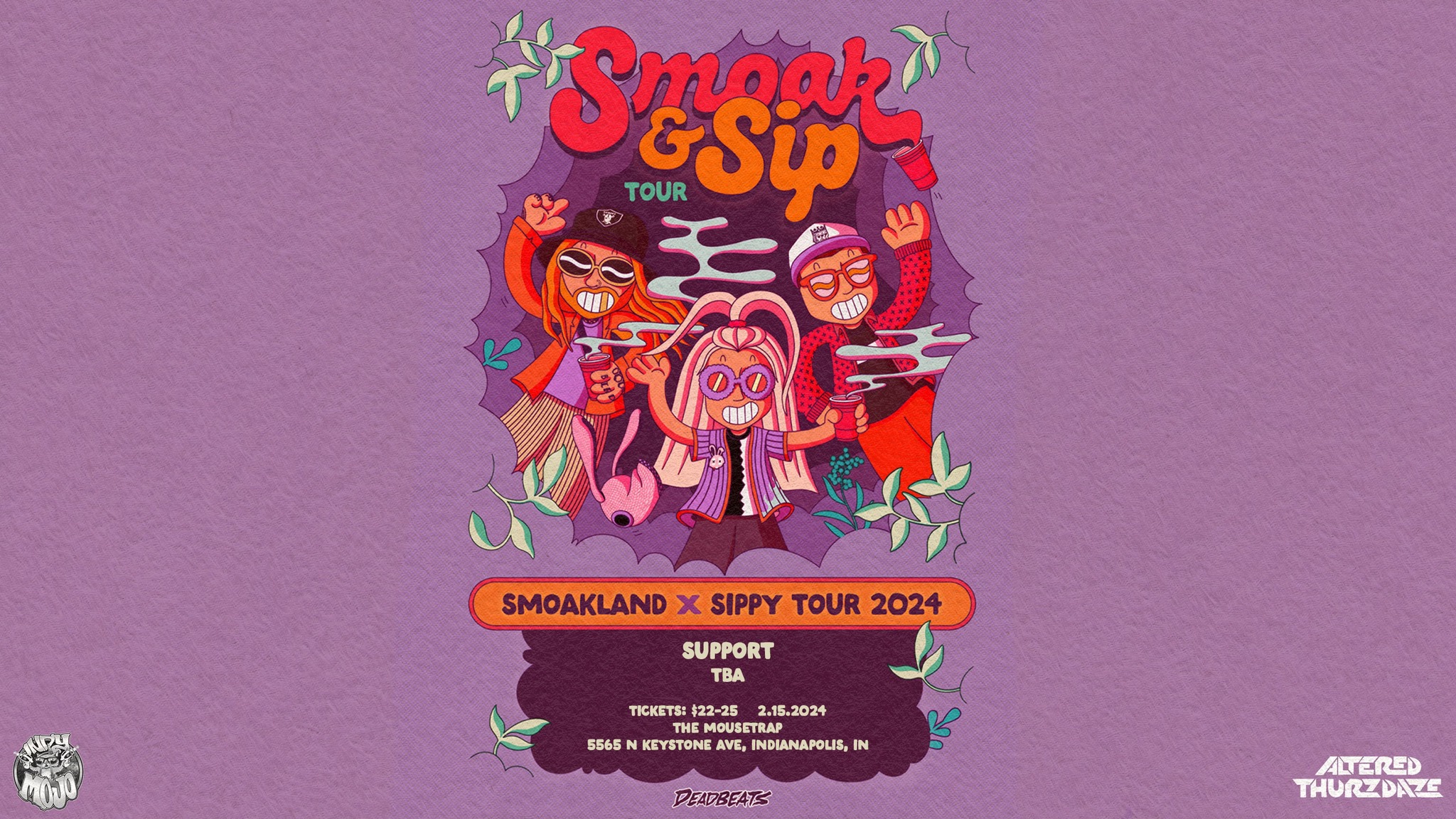 Altered Thurzdaze w/ Smoakland & Sippy - Thursday, February 15th