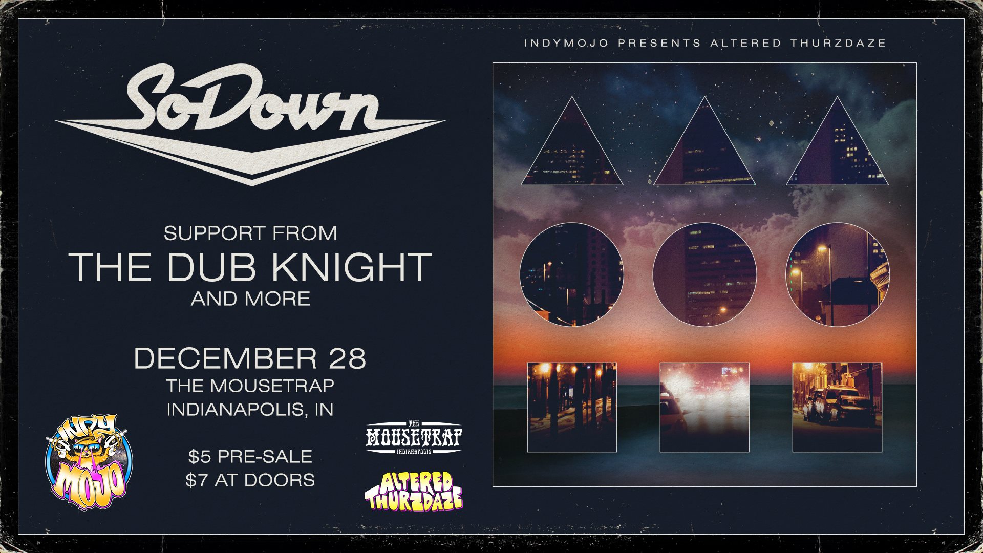 Altered Thurzdaze w/ SoDown - Thursday, December 28th