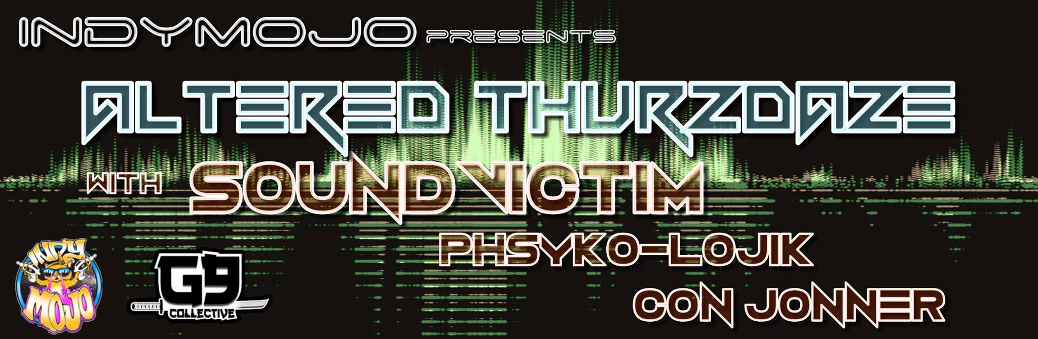 Altered Thurzdaze w/ Sound Victim - Thursday, September 1st