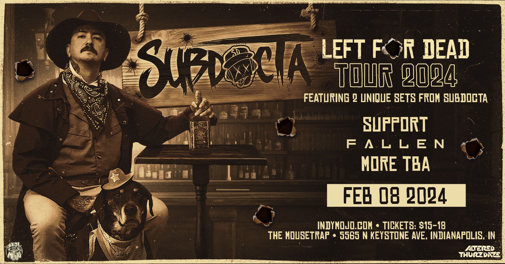 Altered Thurzdaze w/ Subdocta - Left for Dead Tour - Thursday, February 8th