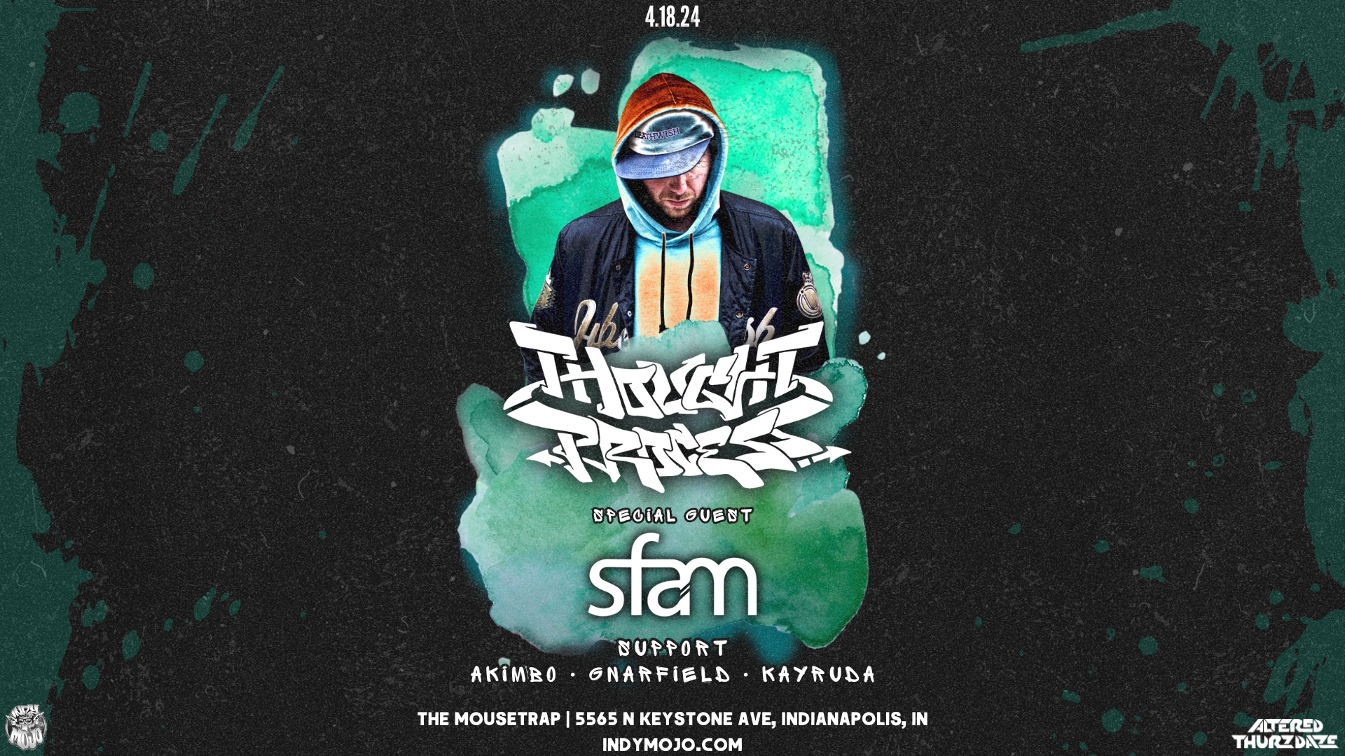Altered Thurzdaze w/ Thought Process & sfam - Thursday, April 18th