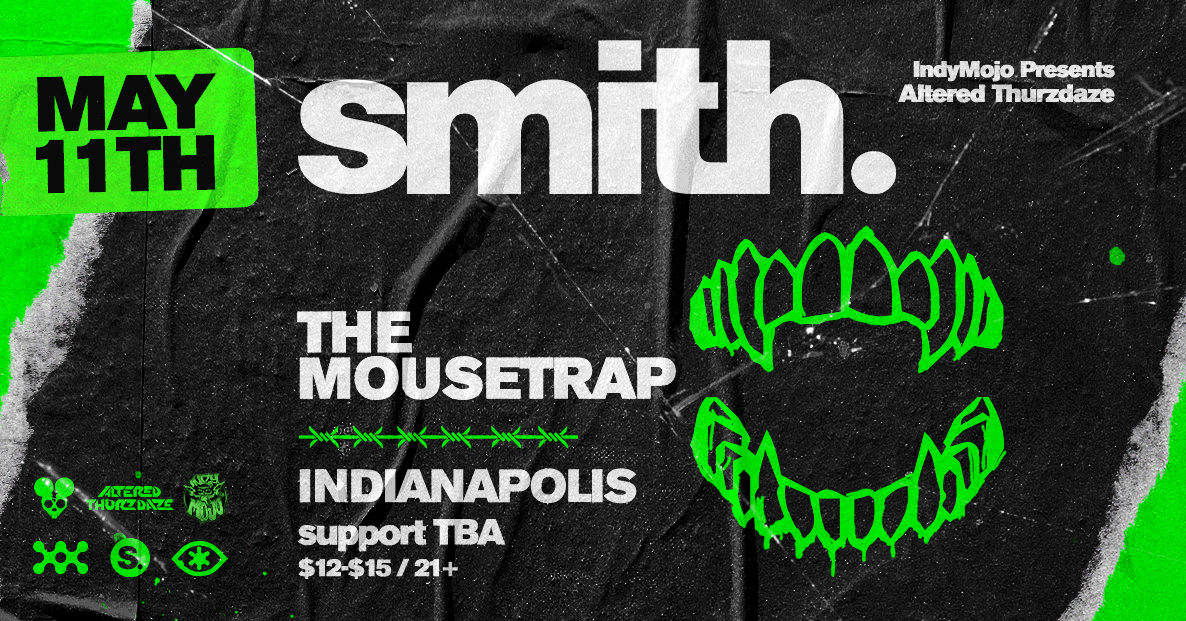Altered Thurzdaze w/ smith. - Thursday, May 11th