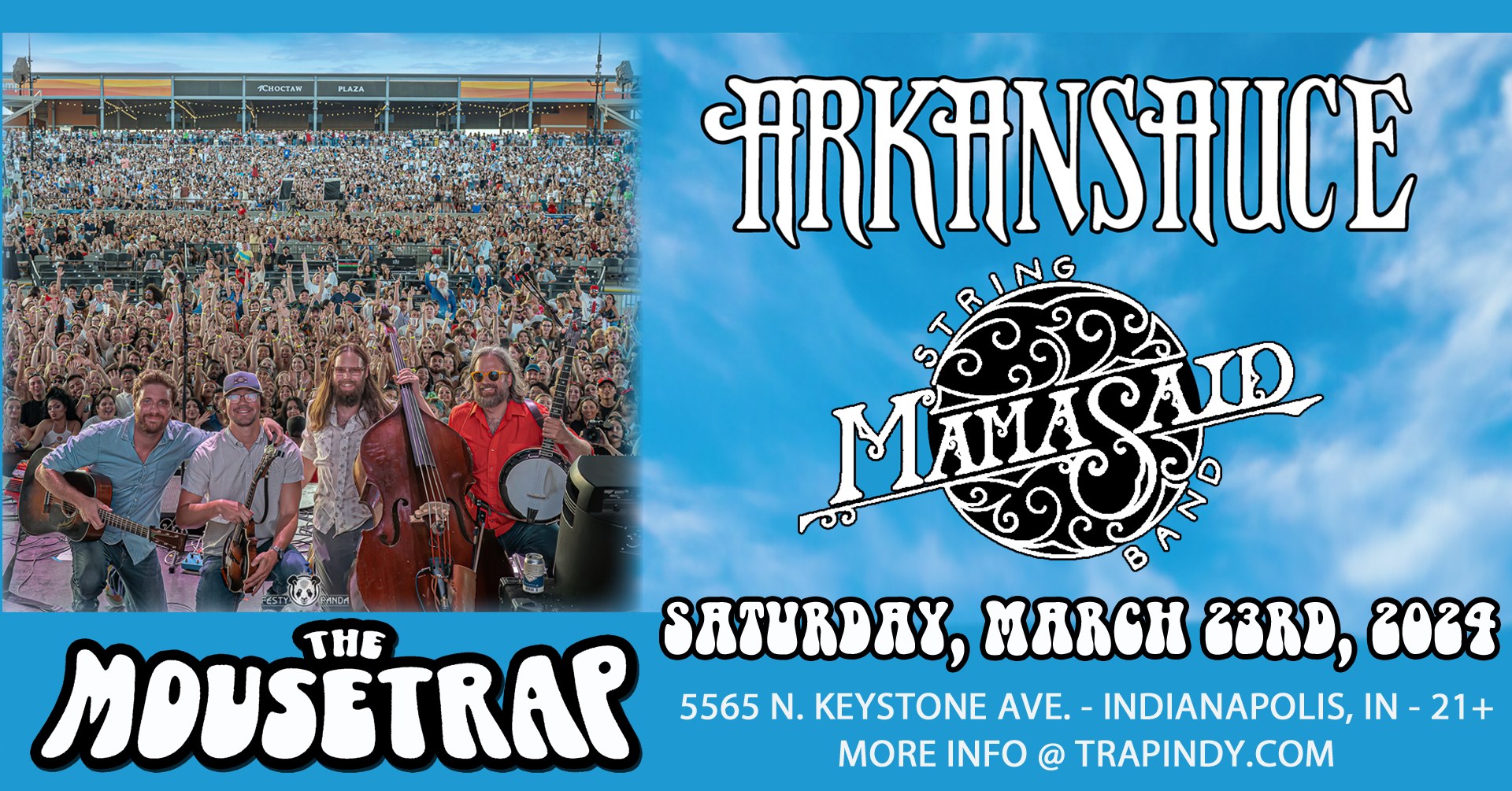 Arkansauce & Mama Said String Band @ The Mousetrap - Saturday, March 23rd