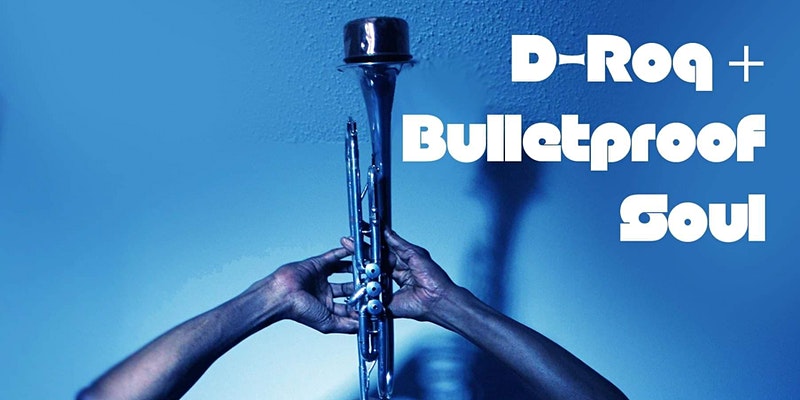 Bulletproof Soul Band at The Mousetrap - Saturday, April 17th
