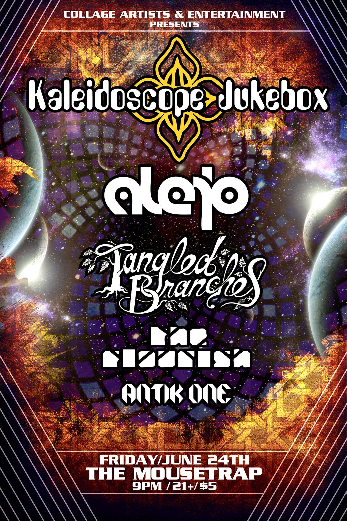 CAE Presents: Kaleidoscope Jukebox, Alejo, Tangled Branches, The Flourish & Antik One - Friday, June 24th