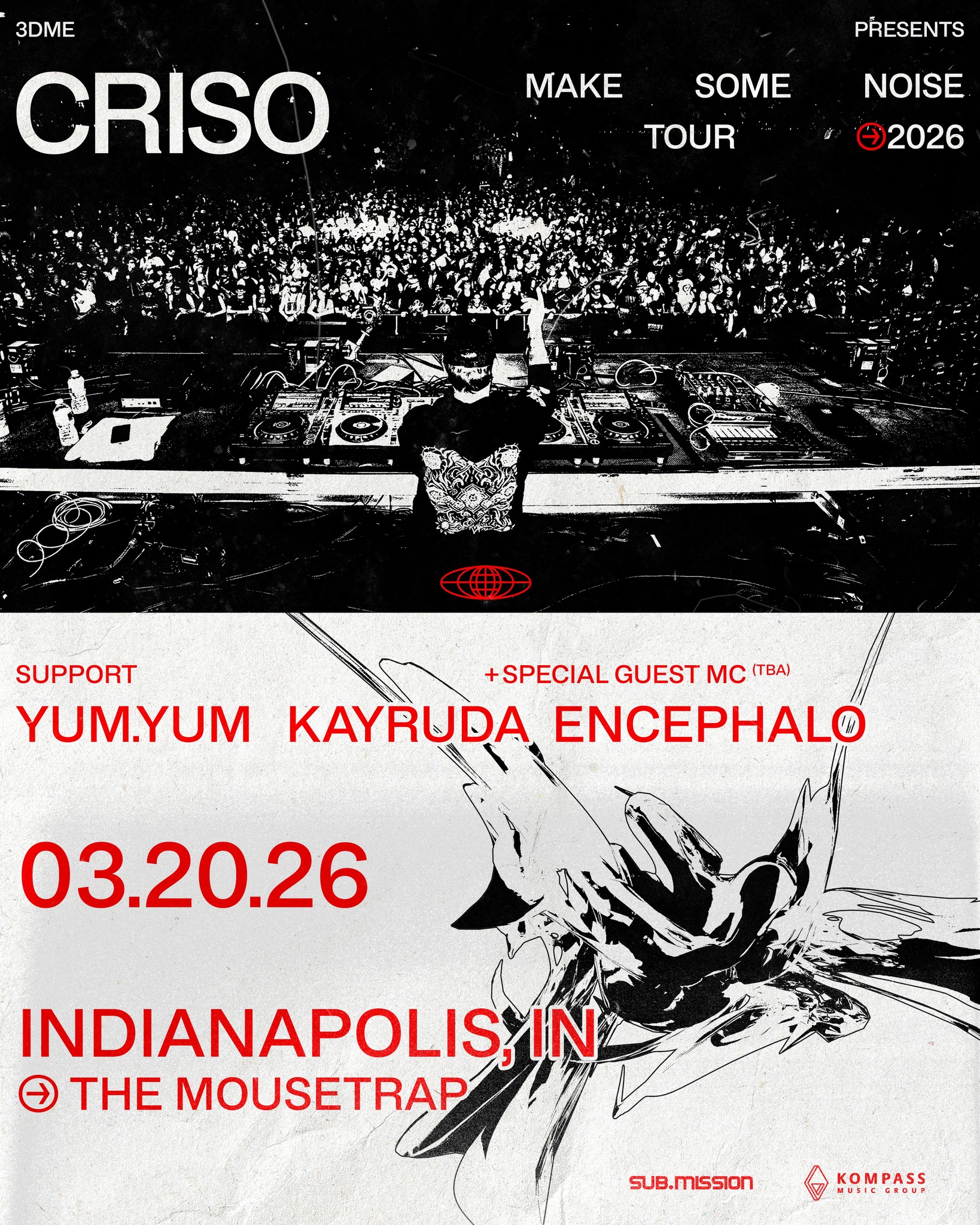 CRISO x YUM.YUM x KAYRUDA x ENCEPHALO @ The Mousetrap - Friday, March 20th