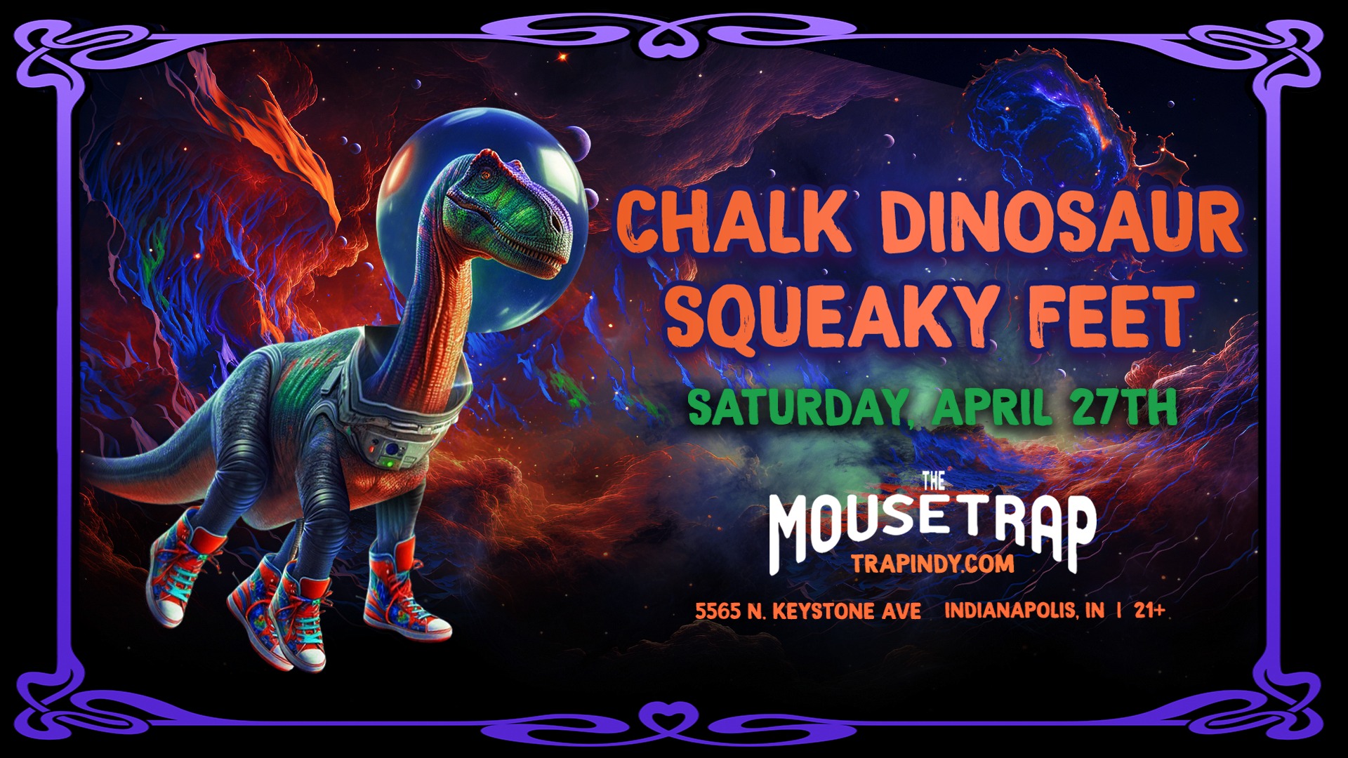Chalk Dinosaur & Squeaky Feet @ The Mousetrap - Saturday, April 27th