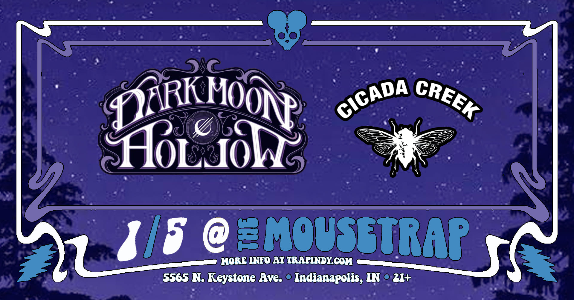 Dark Moon Hollow w/ Cicada Creek @ The Mousetrap - Friday, January 5th