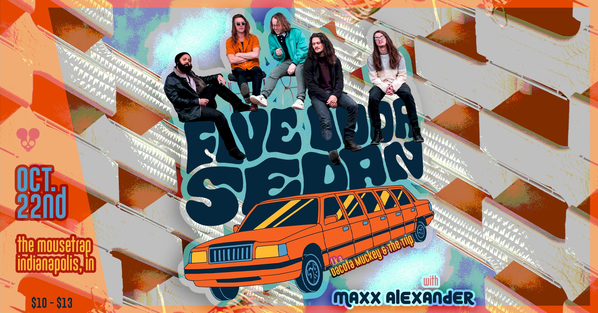 Five Door Sedan (Formerly Dacota Muckey & the Trip) at The Mousetrap - Saturday, October 22nd