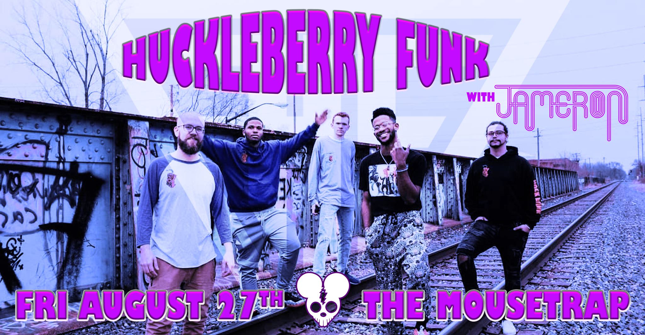Huckleberry Funk with Jameron at The Mousetrap - Friday, August 27th