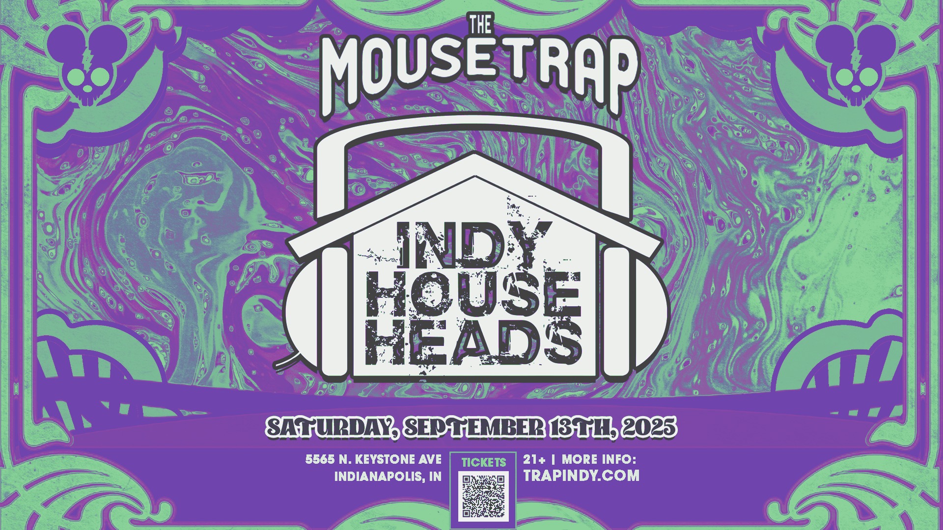 Indy House Heads @ The Mousetrap - Saturday, September 13th