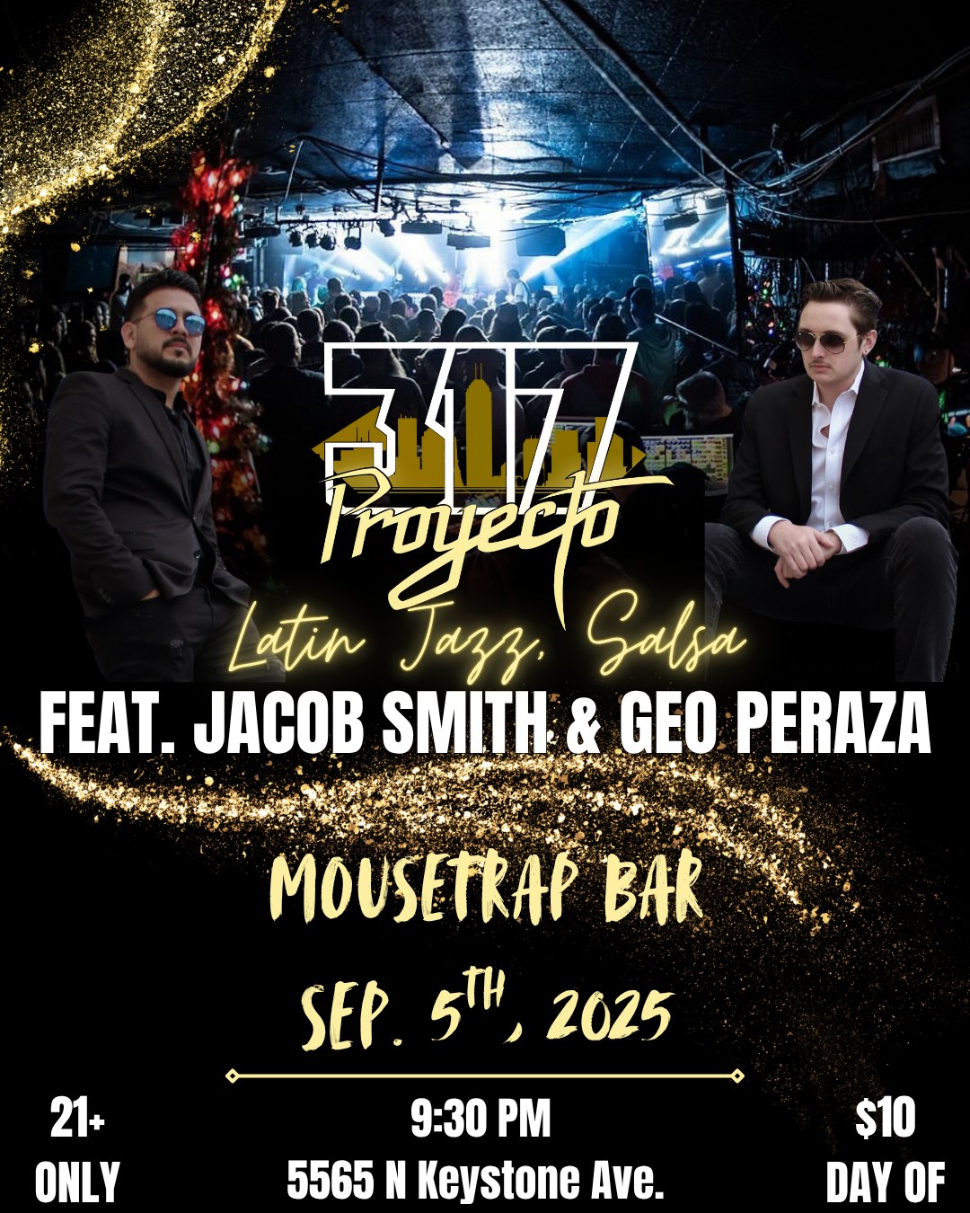 Jacob Smith & 317 Proyecto - A night of Latin Jazz & Salsa @ The Mousetrap - Friday, September 5th