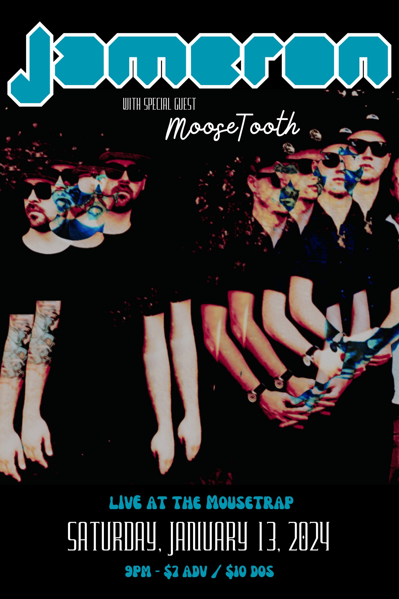 Jameron & MooseTooth @ The Mousetrap - Saturday, January 13th