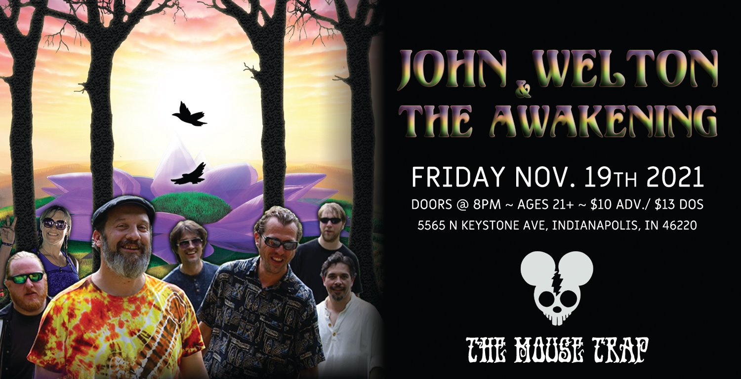 John Welton & The Awakening at The Mousetrap - Friday, November 19th
