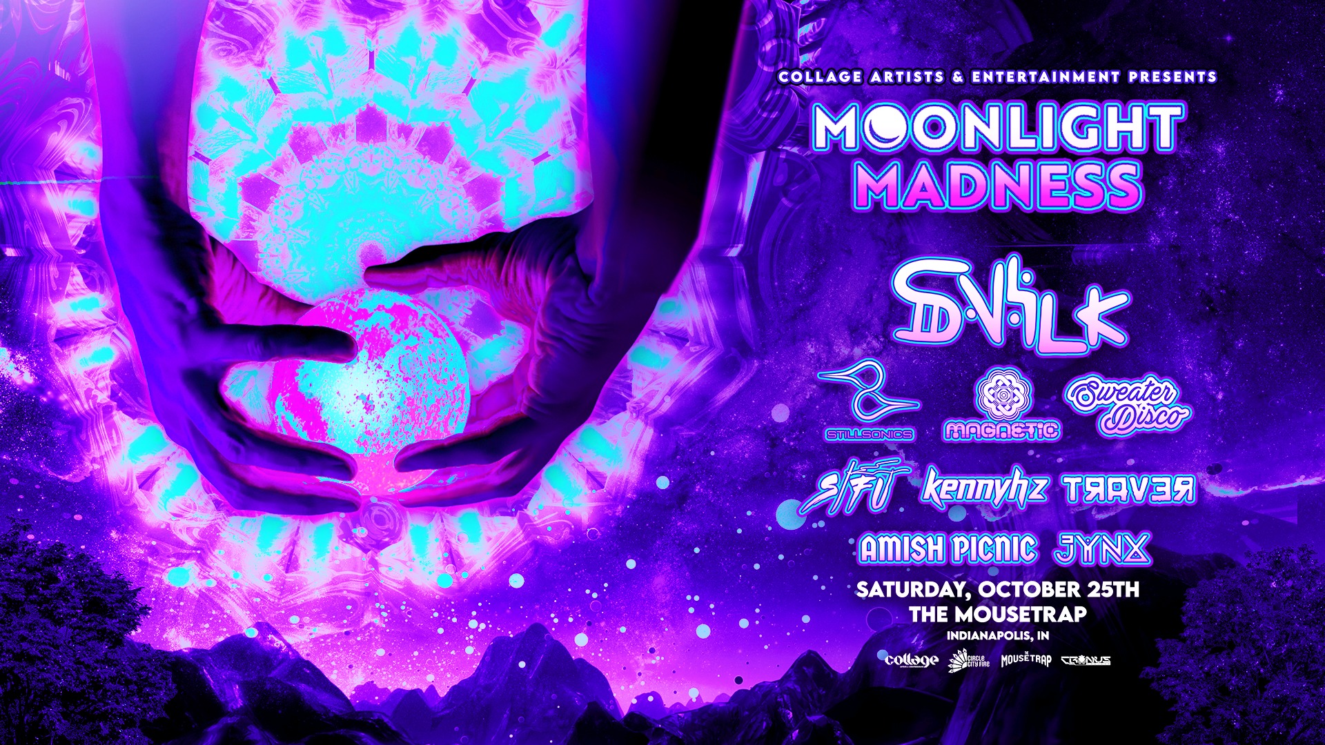 Moonlight Madness 2025 w/ Snilk @ The Mousetrap - Saturday, October 25th