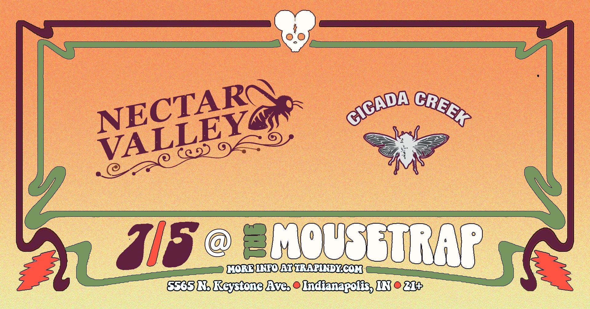 Nectar Valley & Cicada Creek @ The Mousetrap - Friday, July 5th