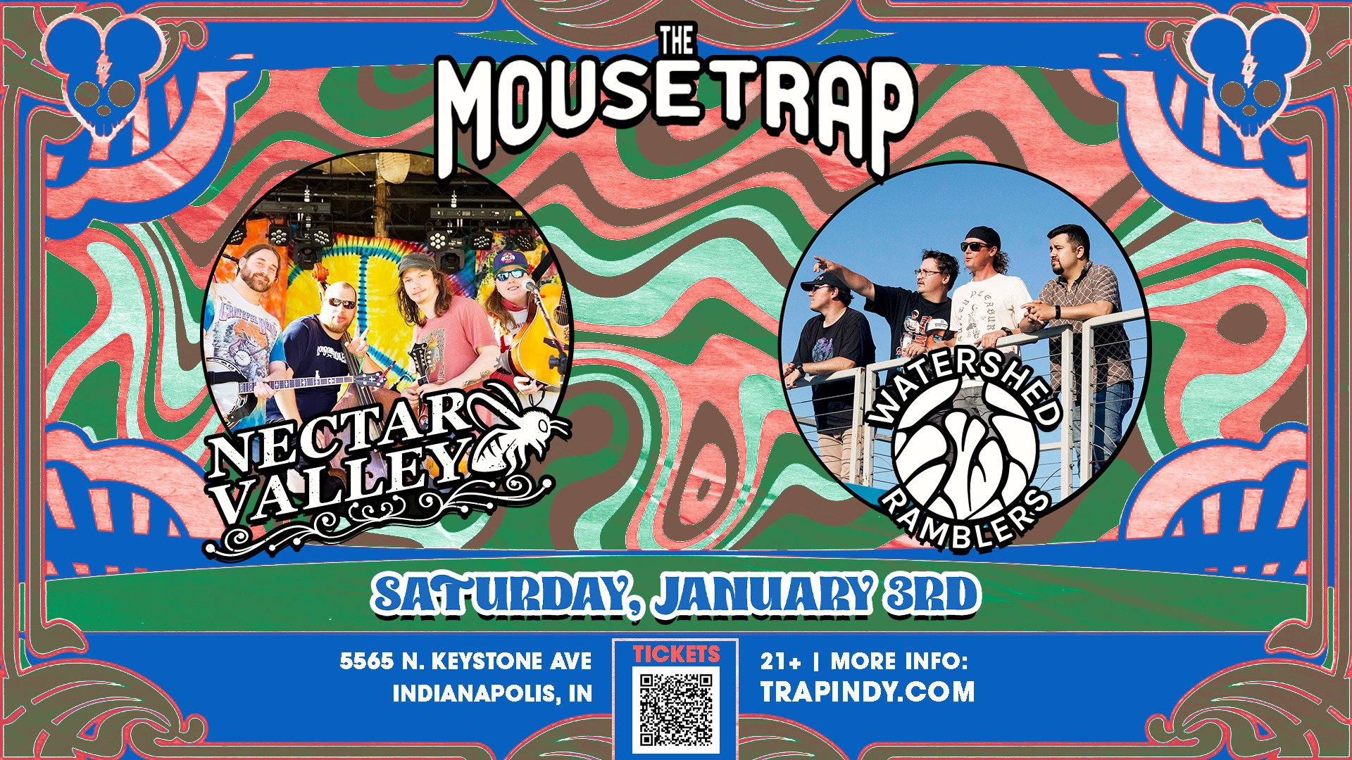 Nectar Valley & Watershed Ramblers @ The Mousetrap - Saturday, January 3rd