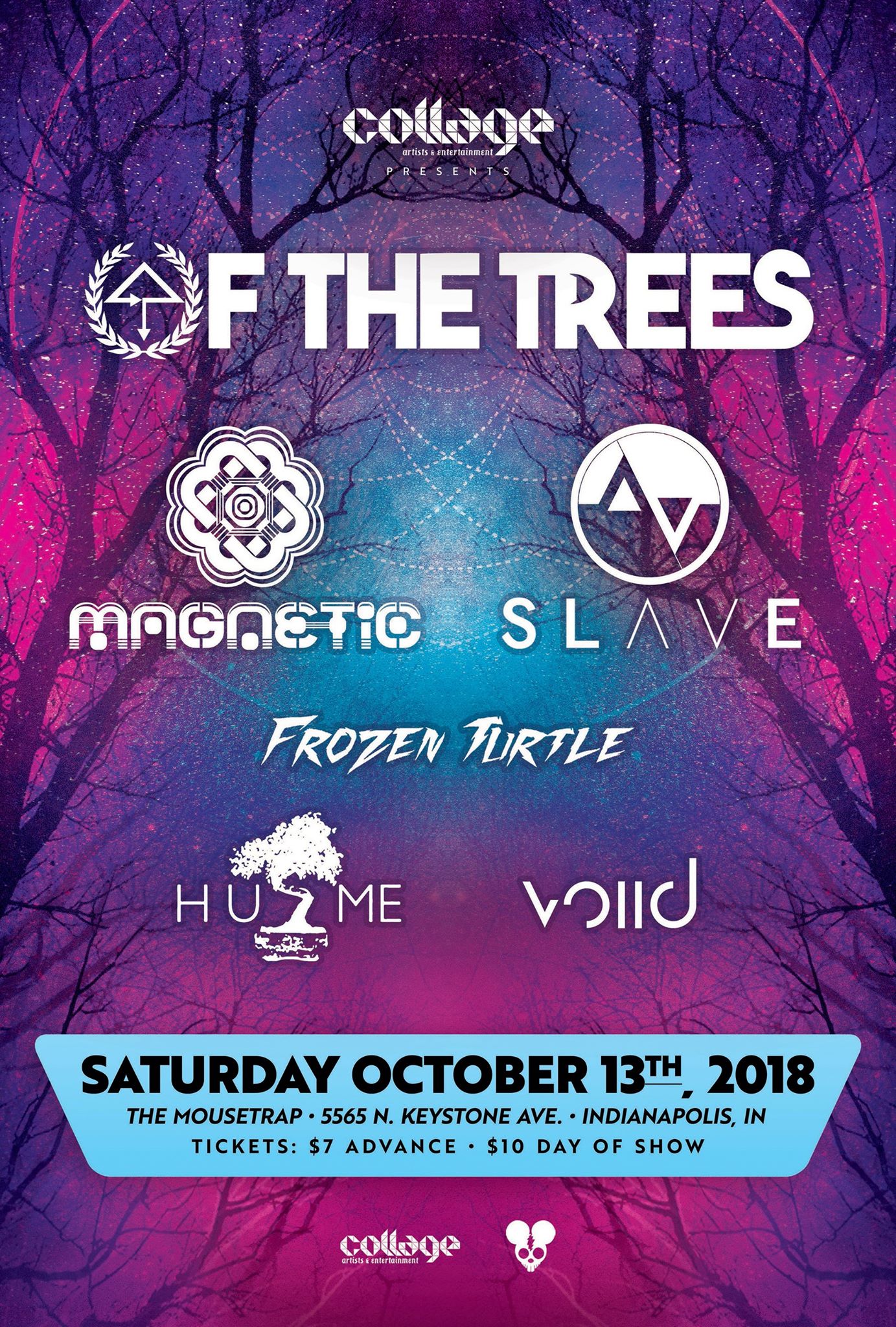 Of The Trees w/ Slave, Magnetic & Frozen Turtle - Saturday, October 13th
