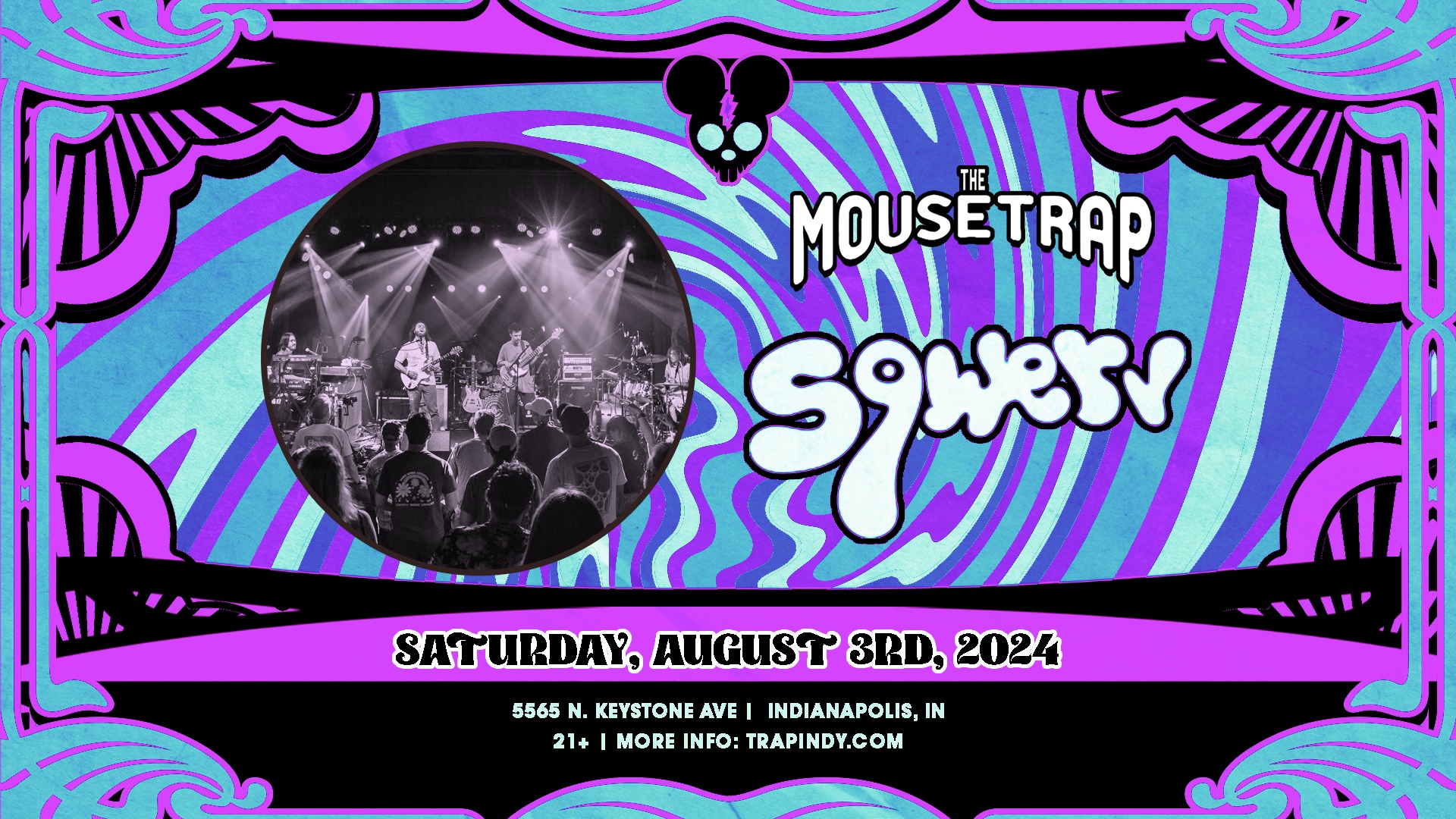 Phish After-Party featuring Sqwerv - Saturday, August 3rd