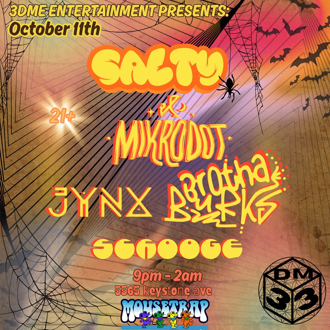 Salty x Mikrodot at the Mousetrap - Saturday, October 11th
