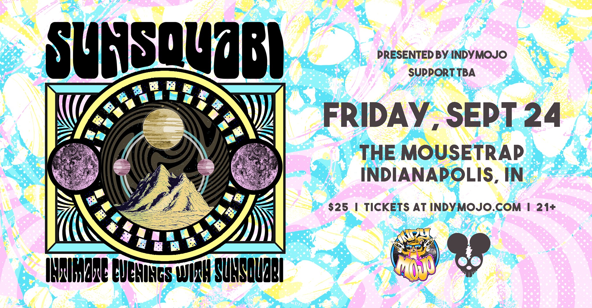 SunSquabi at The Mousetrap - Friday, September 24th