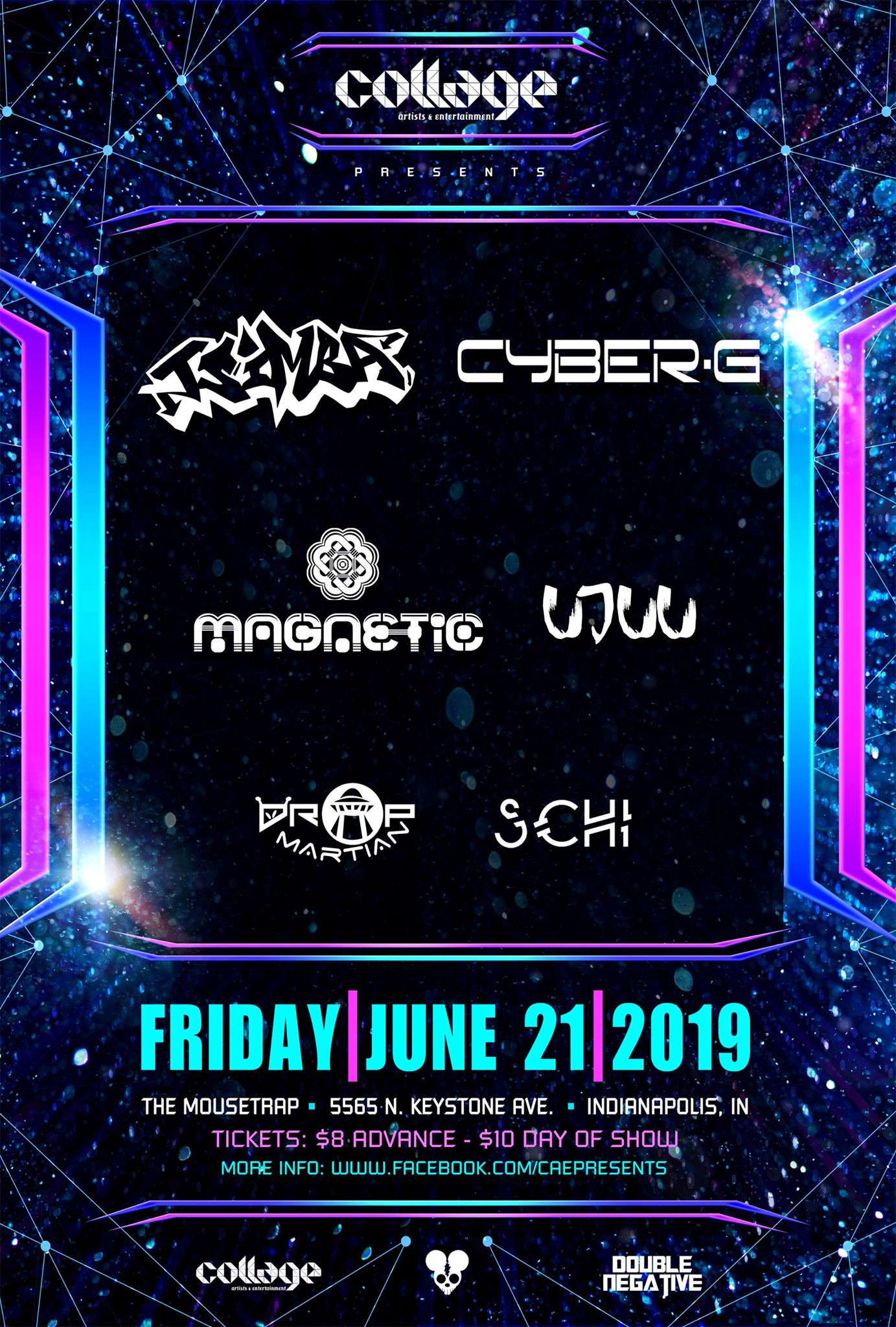 Tsimba & Cyber G w/ Magnetic, Ujuu, Drop Martian & Schi - Friday, June 21st