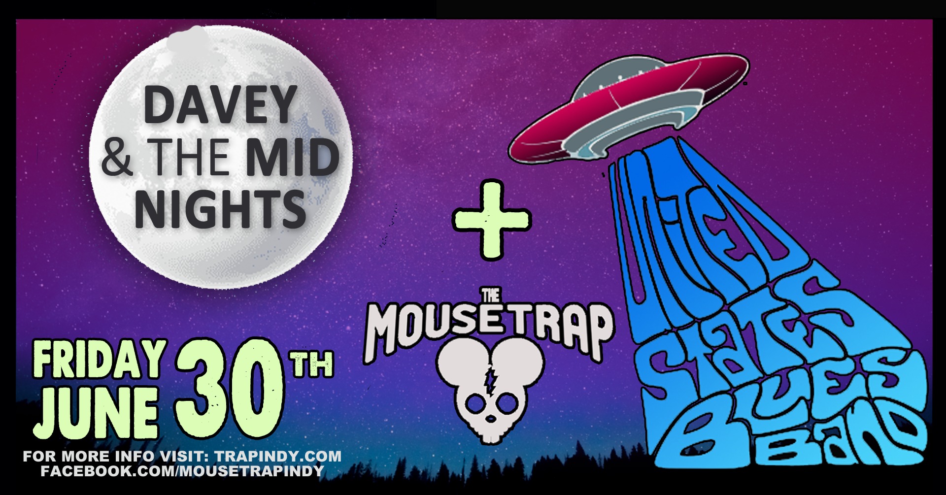 United States Blues Band & Davey and The Midnights @ The Mousetrap - Friday, June 30th