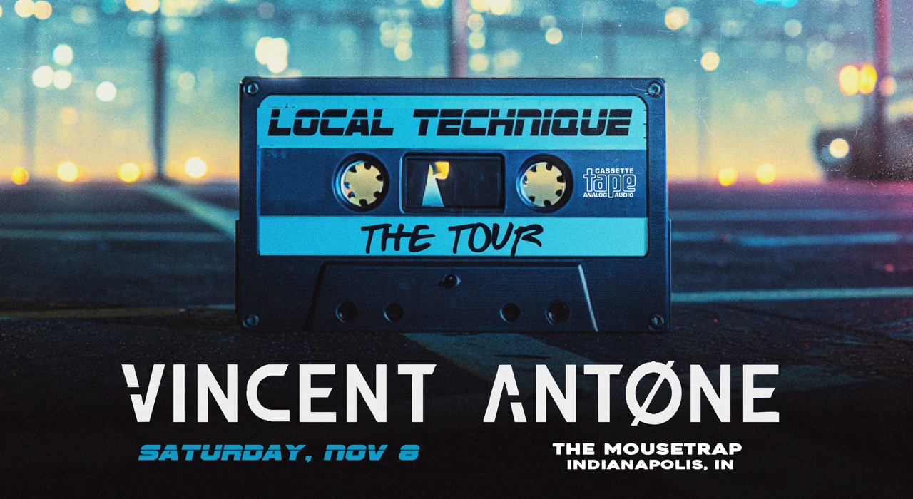 Vincent Antone @ The Mousetrap - Saturday, November 8th