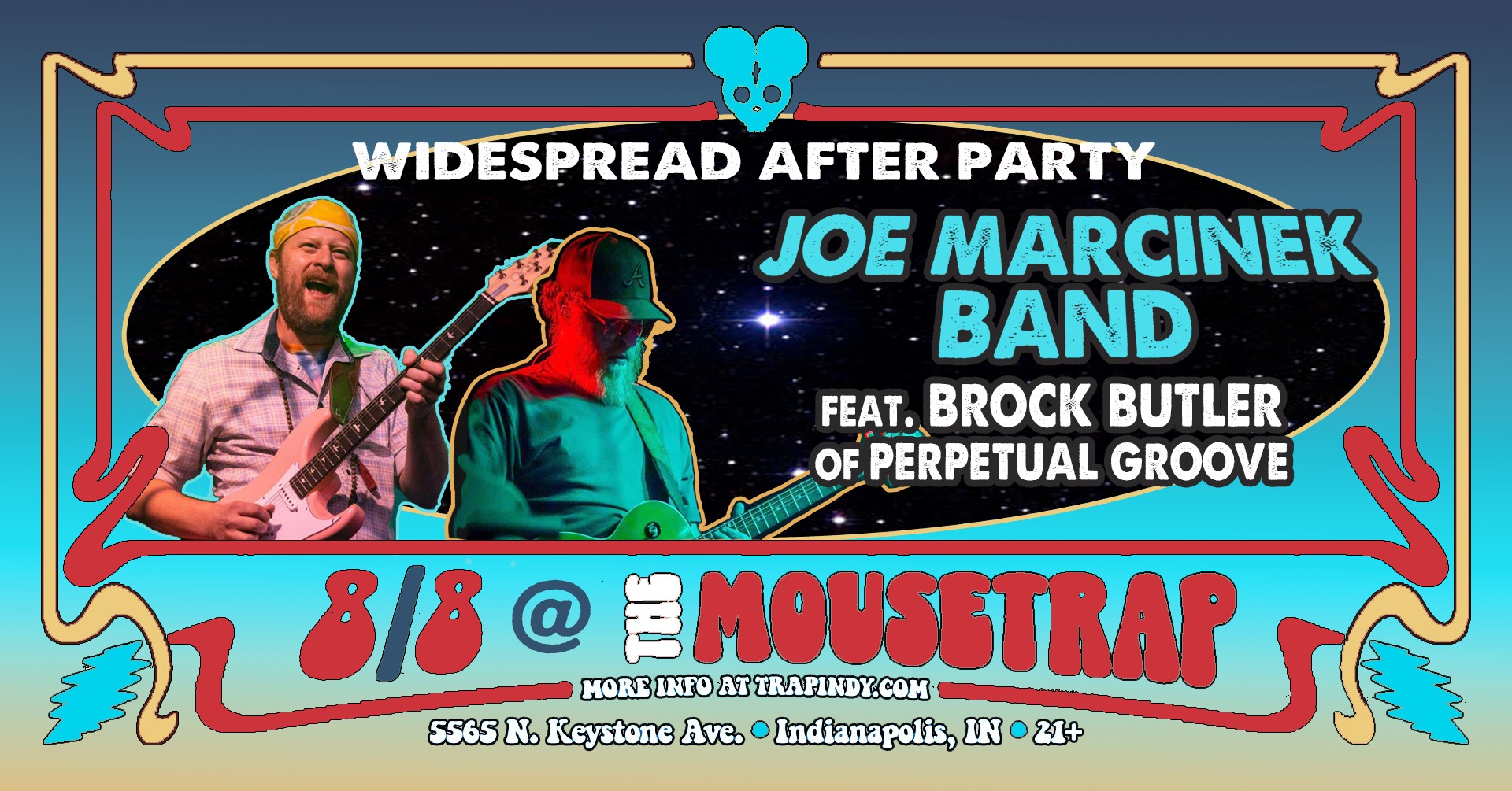 Widespread After-Party w/ Joe Marcinek band feat. Brock Butler @ The Mousetrap - Friday, August 8th
