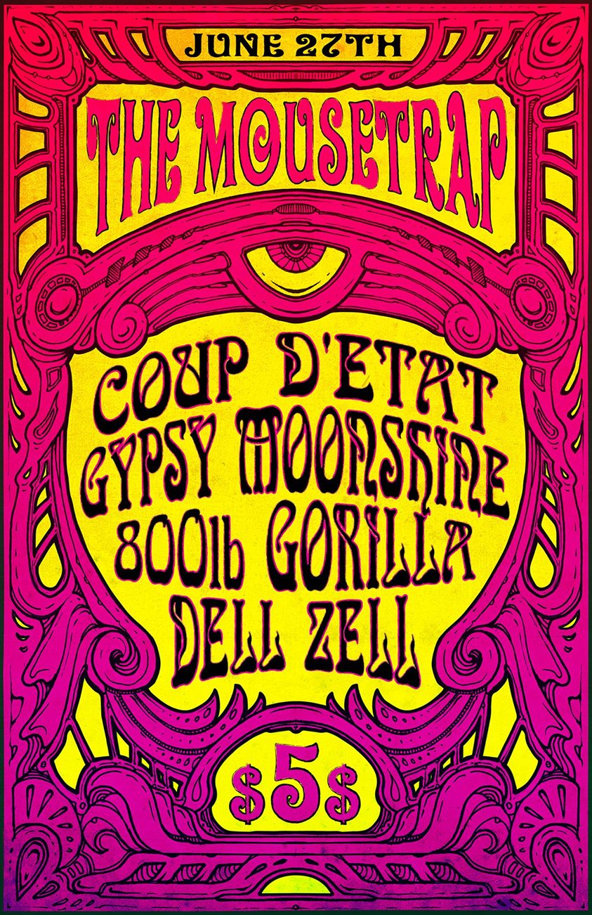 JamTron 2- Gypsy Moonshine, Coup D'Etat, 800 lb Gorilla & Dell Zell - Saturday, June 27th